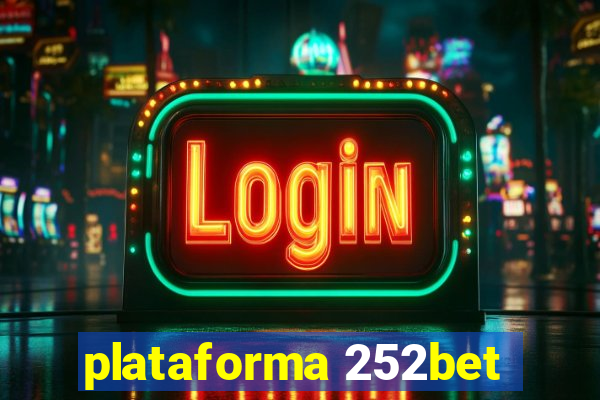 plataforma 252bet